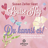Audio CD (CD/SACD) Du kannst es! von Louise Hay