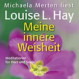 Audio CD (CD/SACD) Meine innere Weisheit von Louise Hay