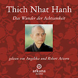 Audio CD (CD/SACD) Das Wunder der Achtsamkeit von Thich Nhat Hanh