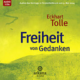 Audio CD (CD/SACD) Freiheit von Gedanken CD von Eckhart Tolle