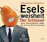 Audio CD (CD/SACD) Eselsweisheit von Mirsakarim Norbekov