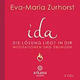 Audio CD (CD/SACD) ida - Die Lösung liegt in dir von Eva-Maria Zurhorst