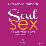 Audio CD (CD/SACD) Soulsex von Eva-Maria Zurhorst