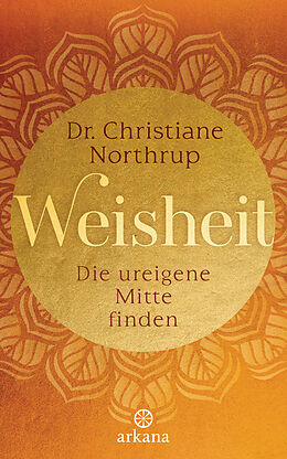 Fester Einband Weisheit von Christiane Northrup