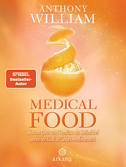 Fester Einband Medical Food von Anthony William