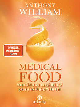 Livre Relié Medical Food de Anthony William