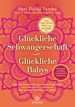 Fester Einband Glückliche Schwangerschaft - glückliche Babys von Shri Balaji També, Yasmin Khushbu Varandani-Gogia