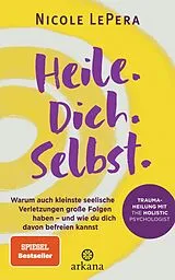 Fester Einband Heile. Dich. Selbst. von Nicole LePera