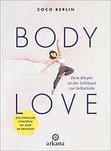 Fester Einband Body Love von Coco Berlin