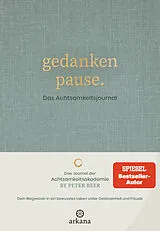 Fester Einband Gedankenpause von Peter Beer