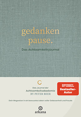 Fester Einband Gedankenpause von Peter Beer