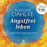 Audio CD (CD/SACD) Angstfrei leben von Ruediger Dahlke
