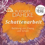 Audio CD (CD/SACD) Schattenarbeit von Ruediger Dahlke