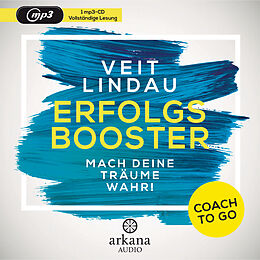 Audio CD (CD/SACD) Coach to go Erfolgsbooster von Veit Lindau