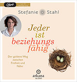 Audio CD (CD/SACD) Jeder ist beziehungsfähig von Stefanie Stahl