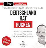 Audio CD (CD/SACD) Deutschland hat Rücken von Petra Bracht, Roland Liebscher-Bracht