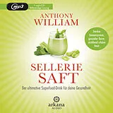 Audio CD (CD/SACD) Selleriesaft von Anthony William