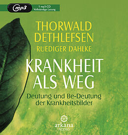 Audio CD (CD/SACD) Krankheit als Weg von Thorwald Dethlefsen, Ruediger Dahlke