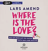 Audio CD (CD/SACD) Where is the Love? von Lars Amend