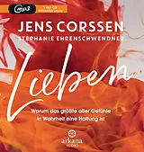 Audio CD (CD/SACD) Lieben von Jens Corssen, Stephanie Ehrenschwendner