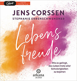 Audio CD (CD/SACD) Lebensfreude von Jens Corssen, Stephanie Ehrenschwendner