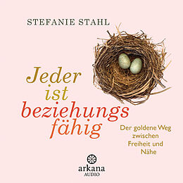 Audio Download Jeder ist beziehungsfähig von Stahl, Stefanie