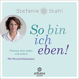 Audio Download So bin ich eben! von Stahl, Stefanie