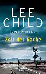 Kartonierter Einband Zeit der Rache von Lee Child