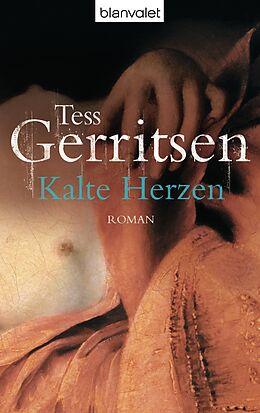 Kartonierter Einband Kalte Herzen von Tess Gerritsen