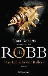 Kartonierter Einband Das Lächeln des Killers von J.D. Robb