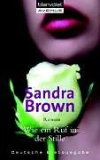 Kartonierter Einband Wie ein Ruf in der Stille von Sandra Brown