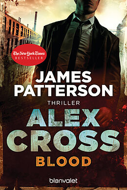 Couverture cartonnée Blood - Alex Cross 12 - de James Patterson