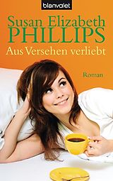 Kartonierter Einband Aus Versehen verliebt von Susan Elizabeth Phillips