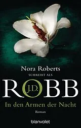 Kartonierter Einband In den Armen der Nacht von J.D. Robb