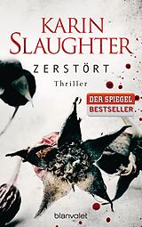 Kartonierter Einband Zerstört von Karin Slaughter