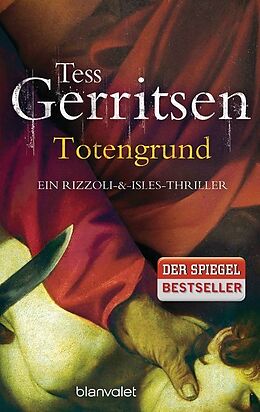 Kartonierter Einband Totengrund von Tess Gerritsen