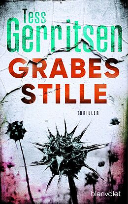 Kartonierter Einband Grabesstille von Tess Gerritsen