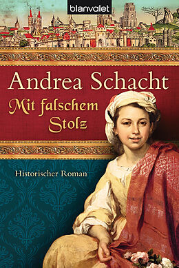 Kartonierter Einband Mit falschem Stolz von Andrea Schacht