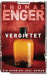 Kartonierter Einband Vergiftet von Thomas Enger