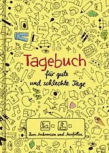 Fester Einband Tagebuch - für gute und schlechte Tage von Doro Ottermann