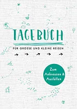 Fester Einband Tagebuch - für große und kleine Reisen von Doro Ottermann