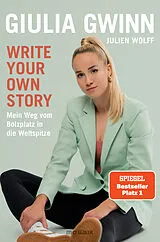 Kartonierter Einband Write your own story von Giulia Gwinn, Julien Wolff