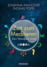 Kalender Das Mondjahr 2026 - Zeit zum Meditieren von Thomas Poppe, Johanna Paungger