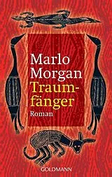 Kartonierter Einband Traumfänger von Marlo Morgan
