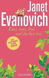 Kartonierter Einband Eins, zwei, drei und du bist frei von Janet Evanovich