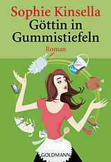 Kartonierter Einband Göttin in Gummistiefeln von Sophie Kinsella
