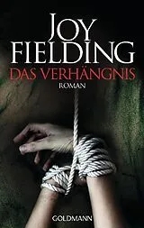 Taschenbuch Das Verhängnis von Joy Fielding