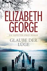 Kartonierter Einband (Kt) Glaube der Lüge von Elizabeth George