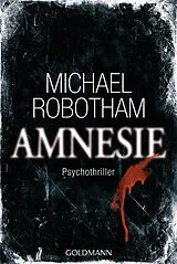 Kartonierter Einband Amnesie von Michael Robotham
