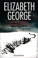 Kartonierter Einband Keiner werfe den ersten Stein von Elizabeth George